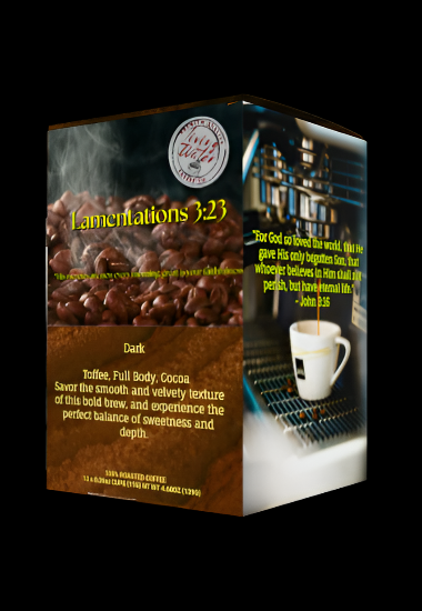 Lamentations 3:23 Dark Roast Coffee Pod